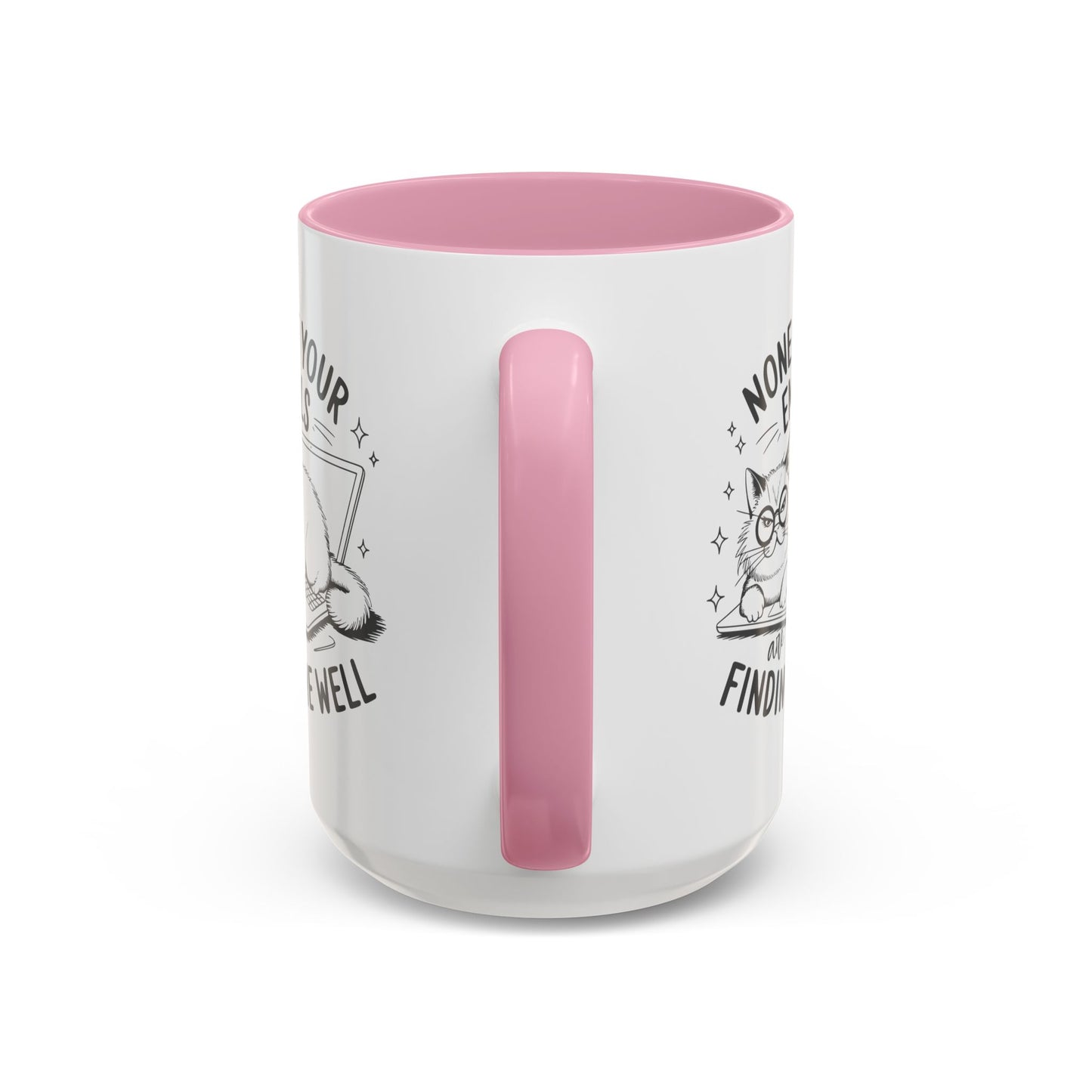 Sarcastic Kitty Mug (11oz, 15oz)