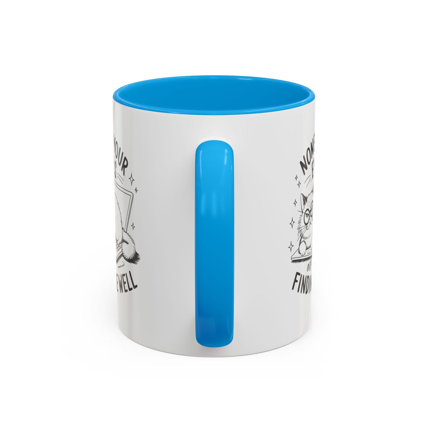 Sarcastic Kitty Mug (11oz, 15oz)
