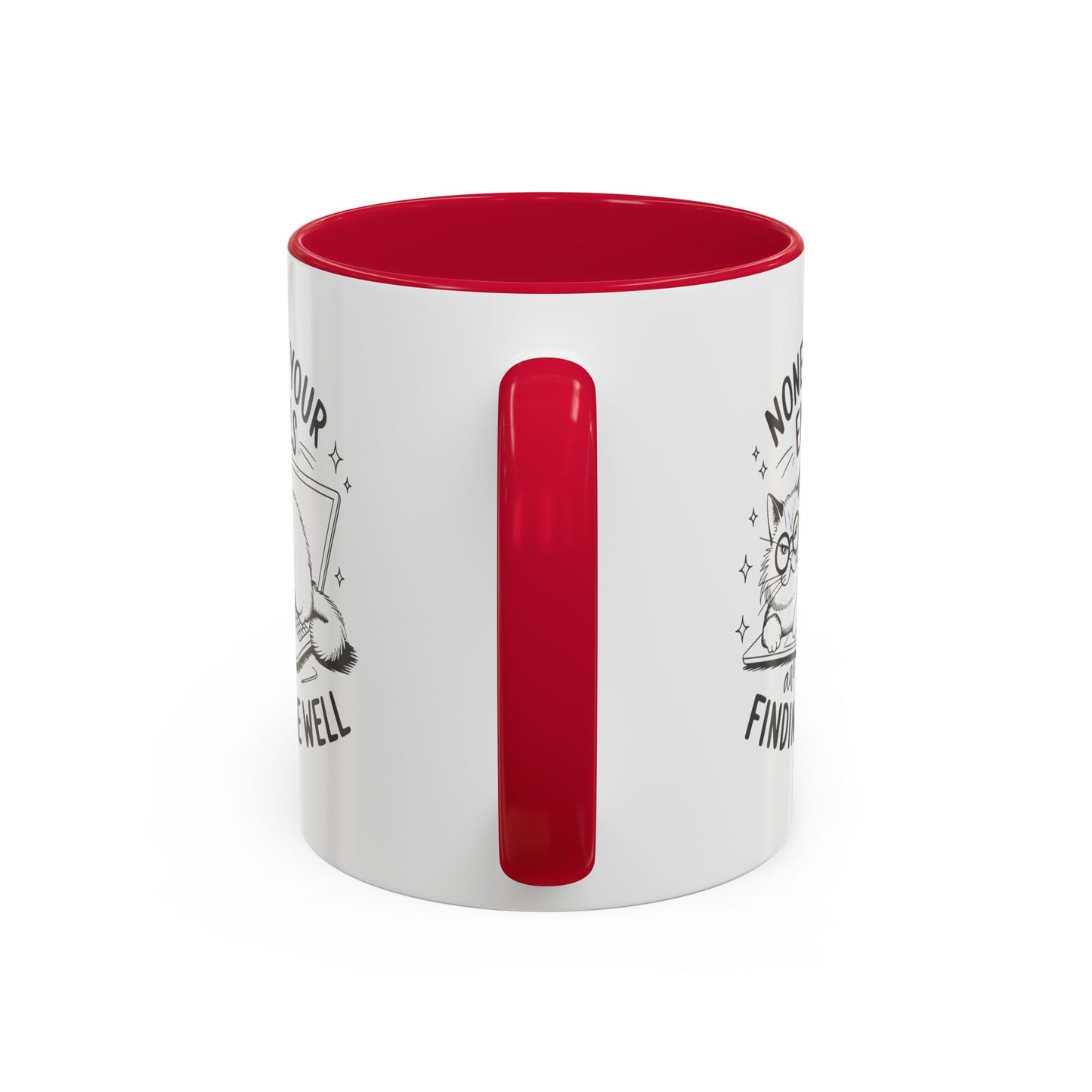 Sarcastic Kitty Mug (11oz, 15oz)