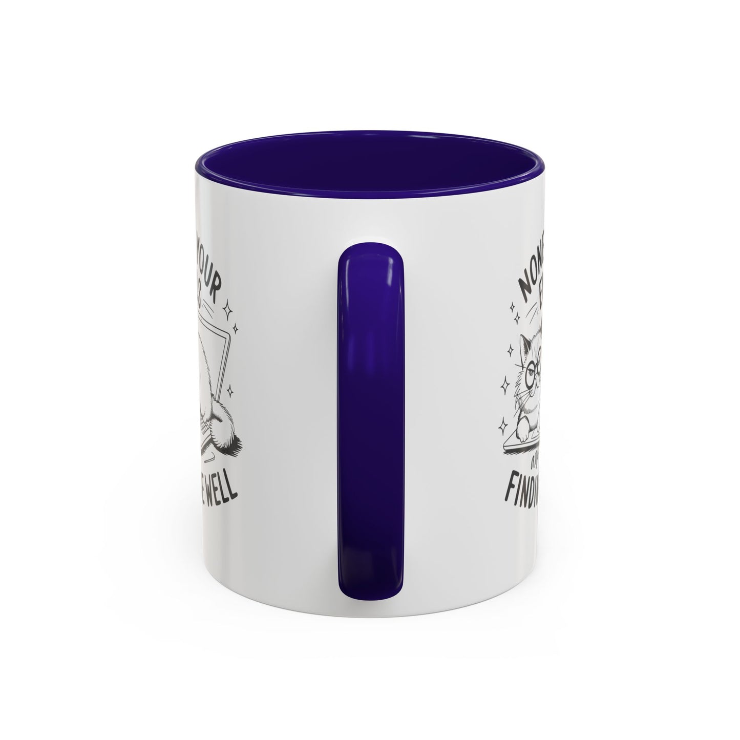 Sarcastic Kitty Mug (11oz, 15oz)