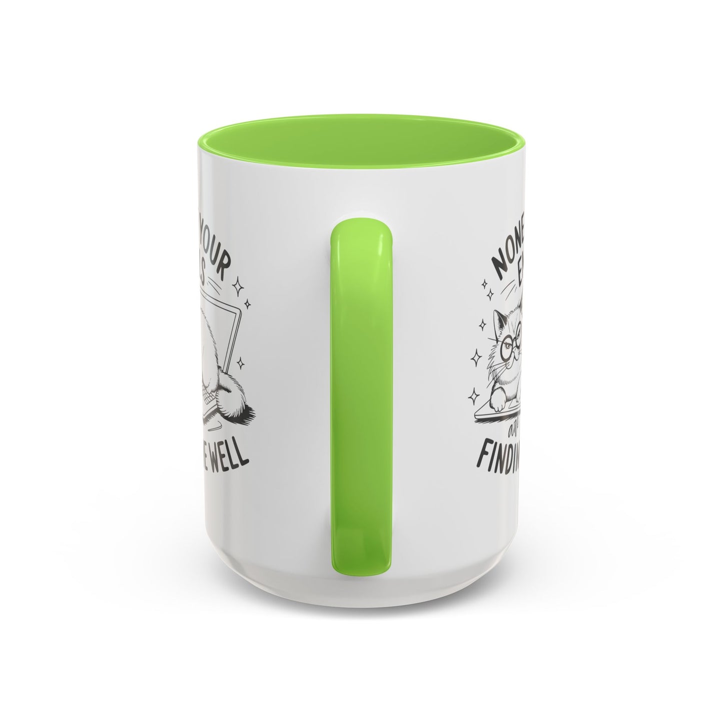 Sarcastic Kitty Mug (11oz, 15oz)