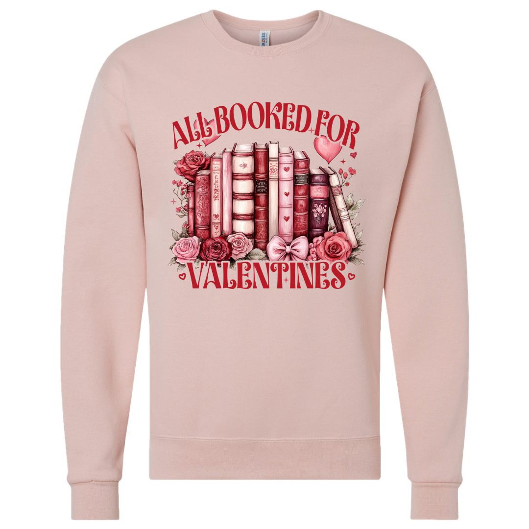 All Booked for Valentines Sweatshirt