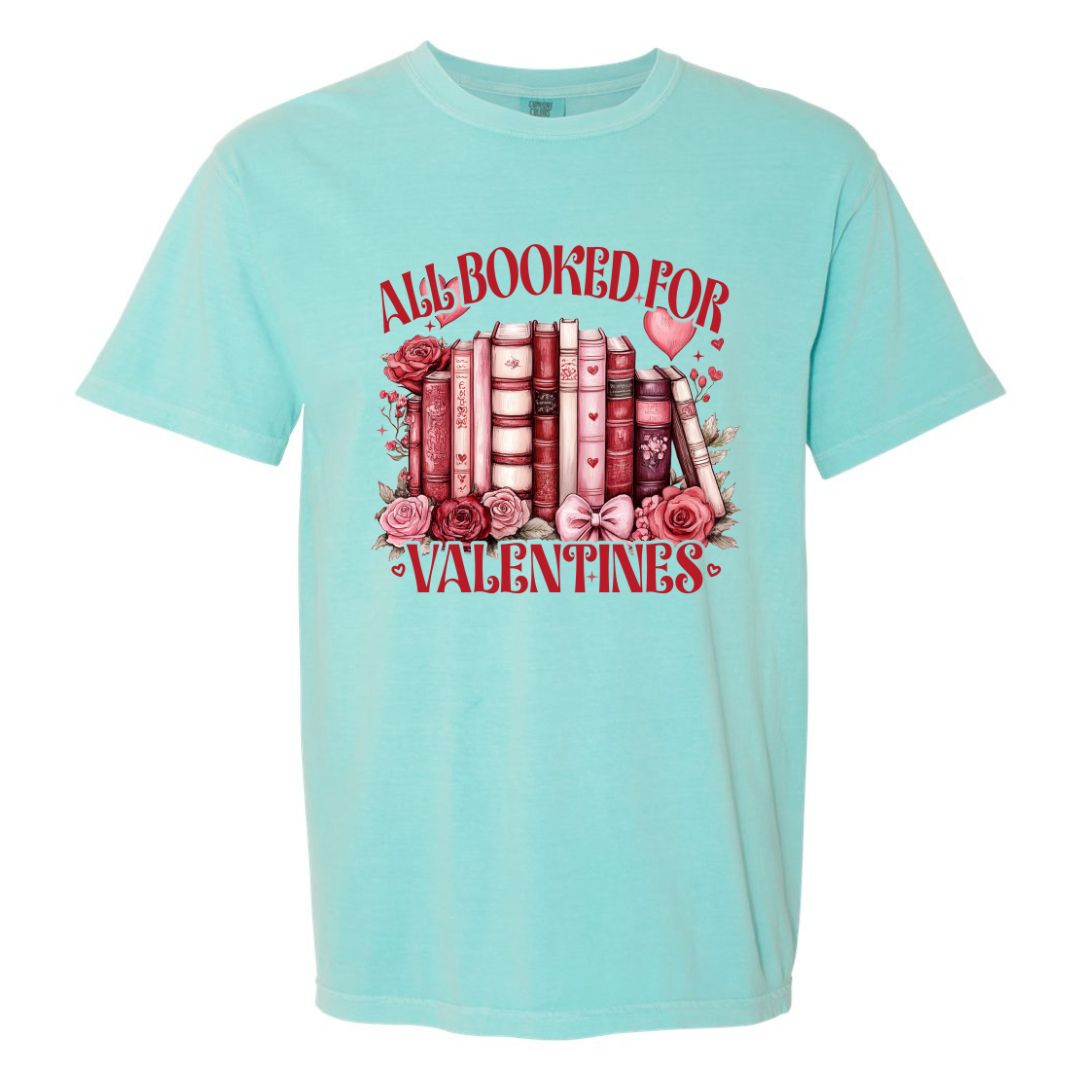 All Booked for Valentines T-shirt