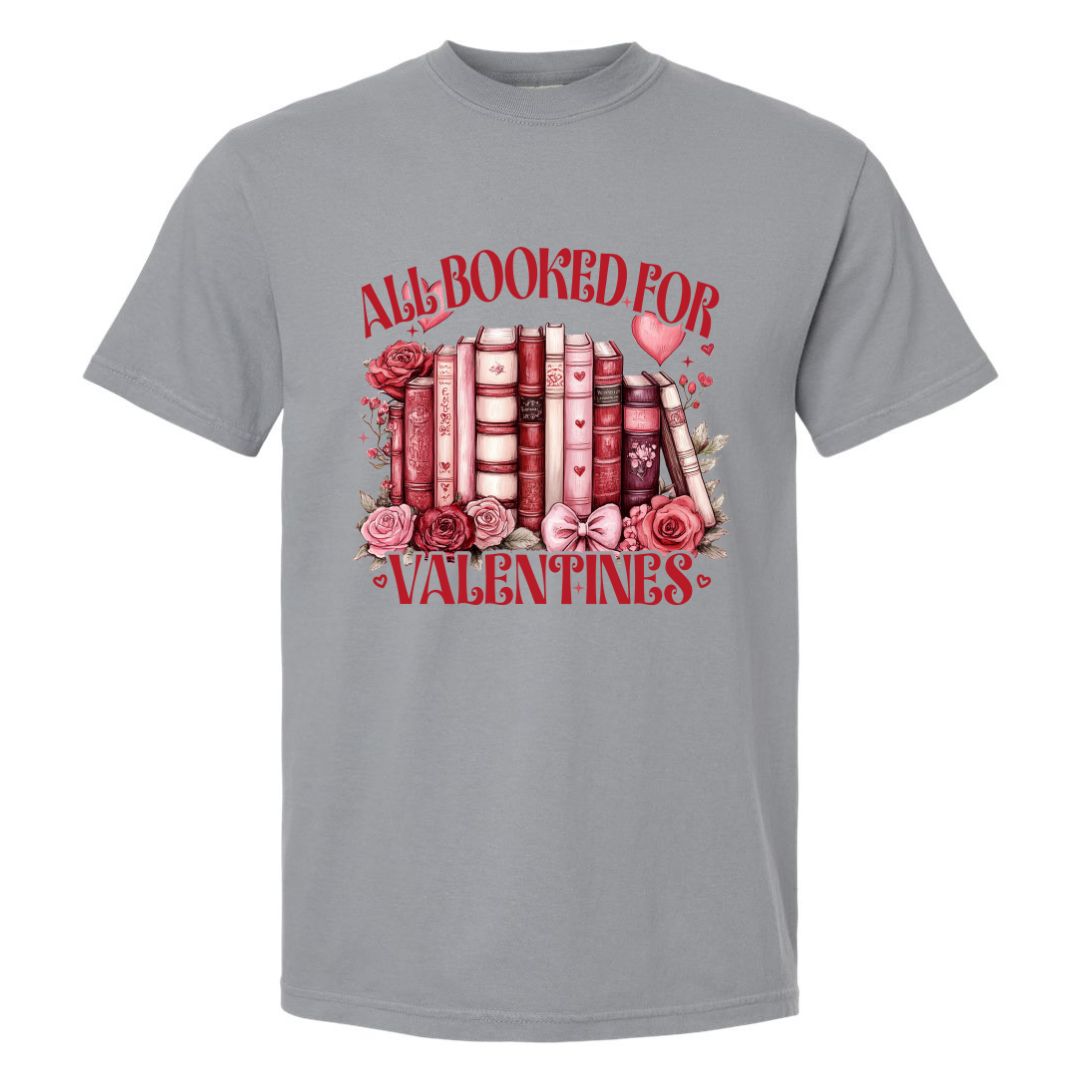 All Booked for Valentines T-shirt