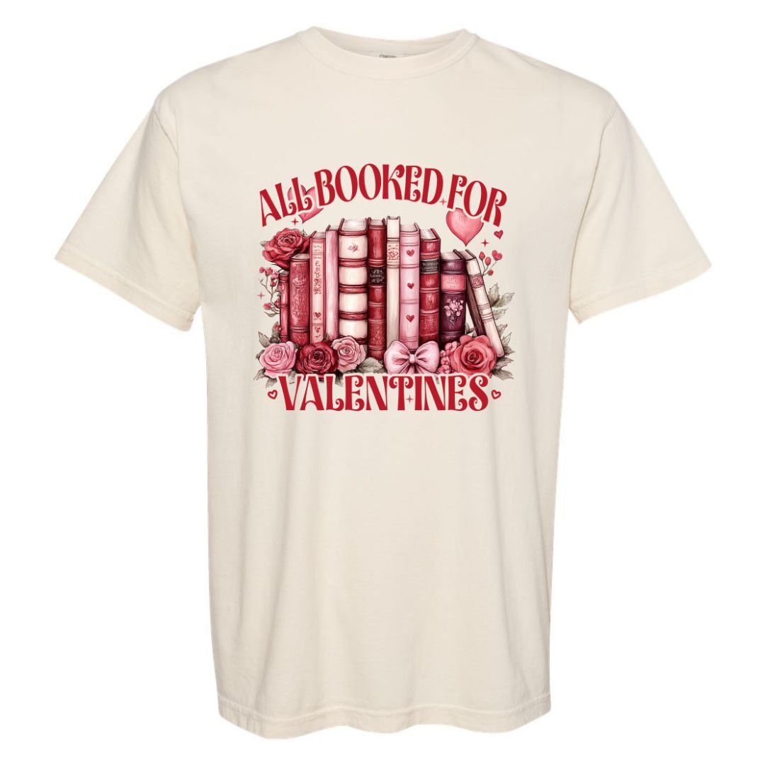 All Booked for Valentines T-shirt
