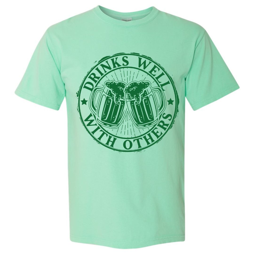 Drinks Well With Others T-shirt
