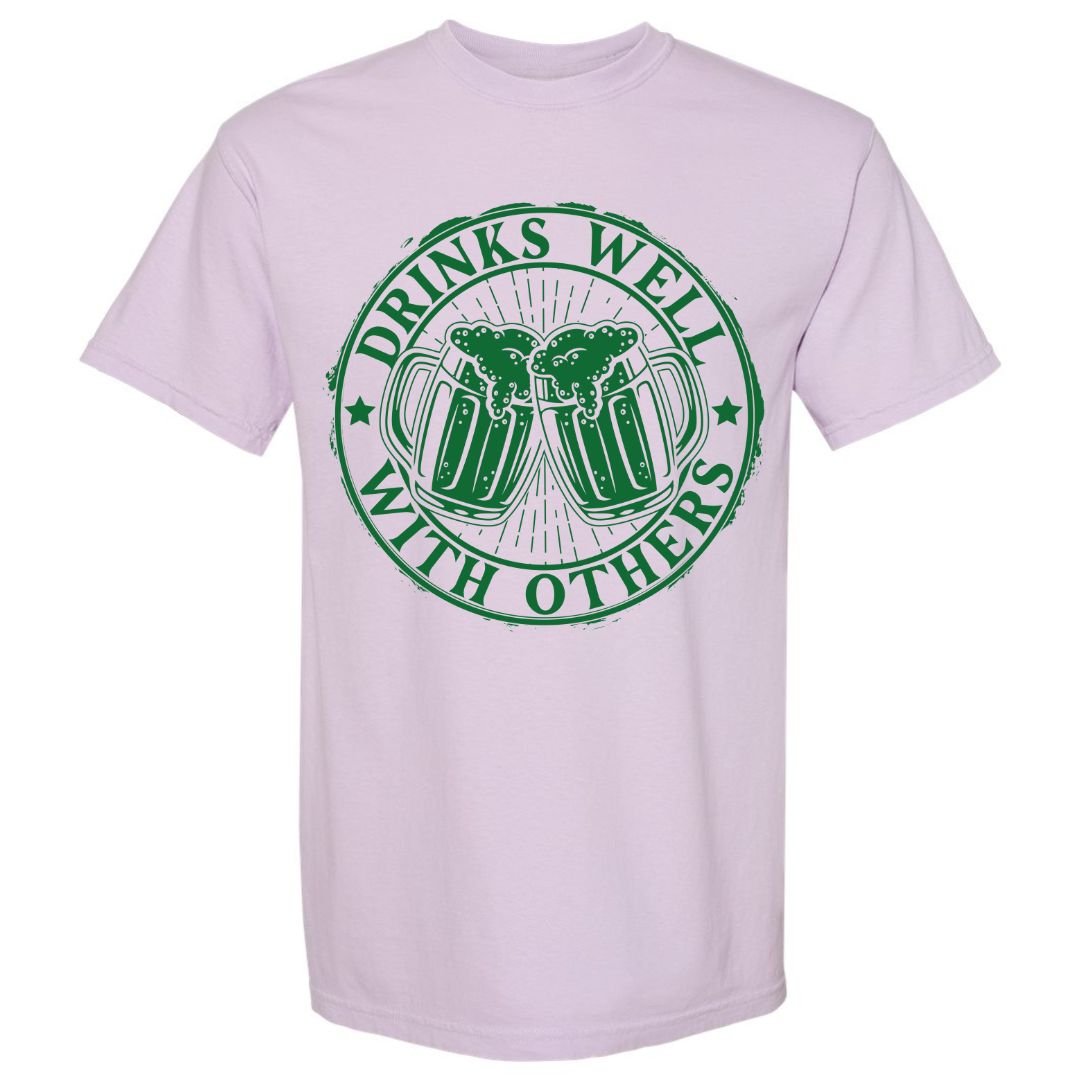 Drinks Well With Others T-shirt