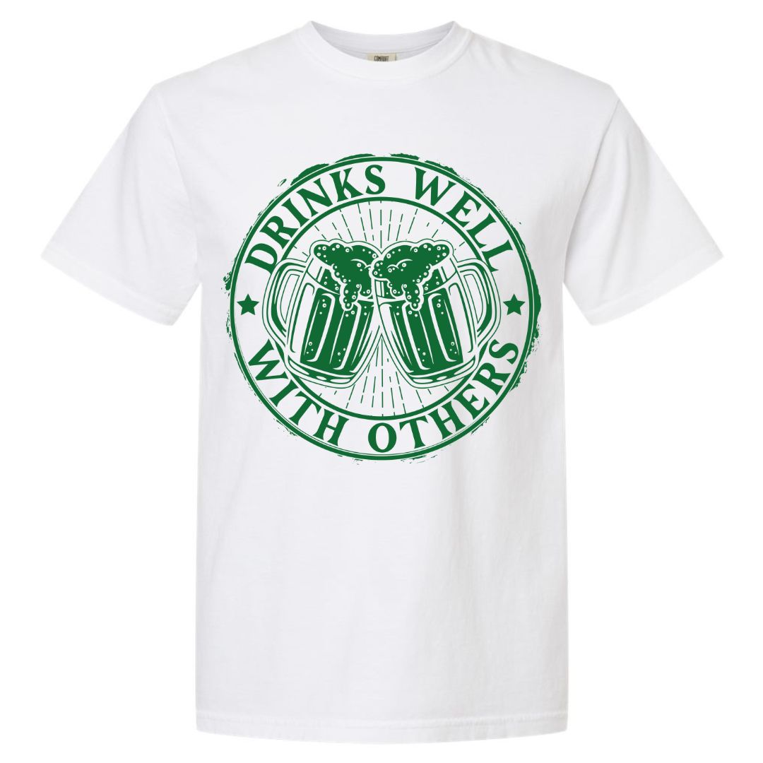 Drinks Well With Others T-shirt