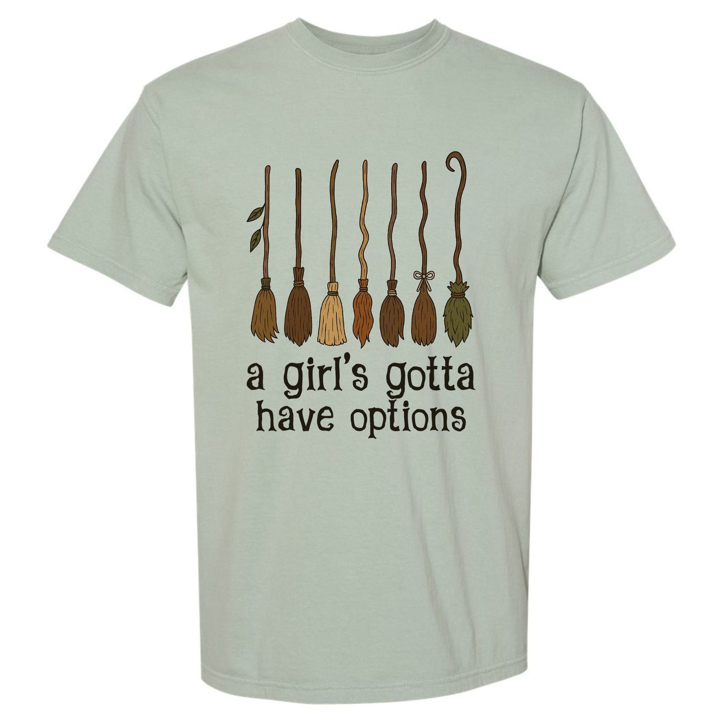 Gotta Have Options T-shirt