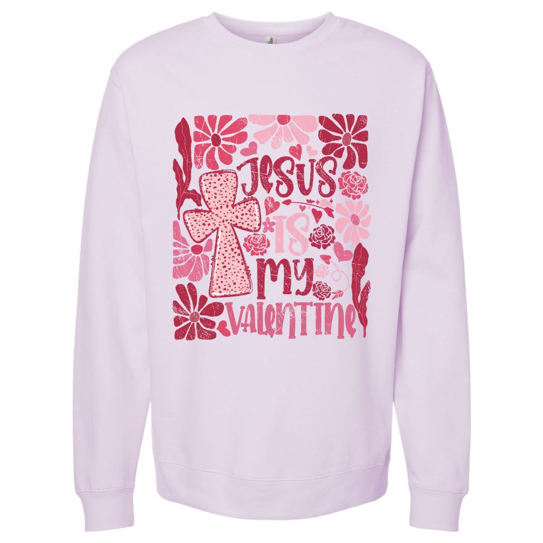 Jesus Is My Valentine Sweatshirt