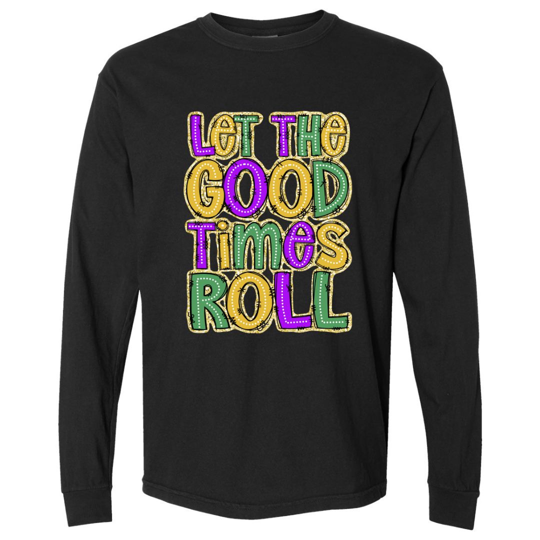 Let the Good Times Roll T-shirt