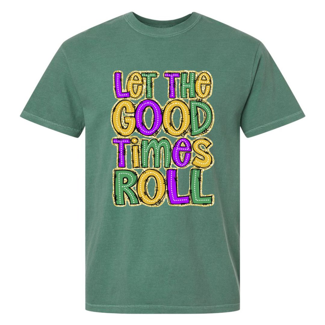 Let the Good Times Roll T-shirt
