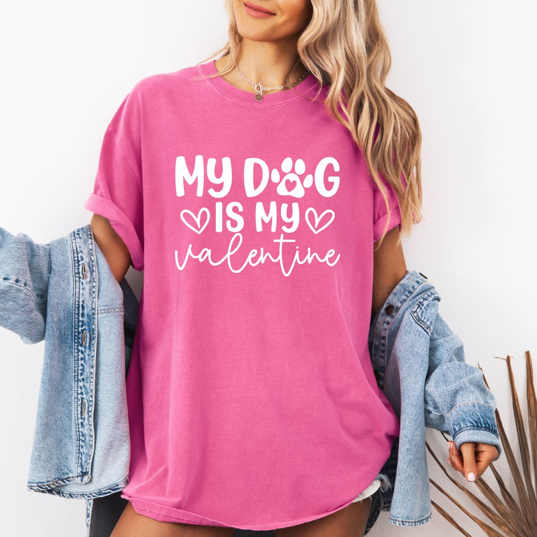 My Dog Is My Valentine T-shirt