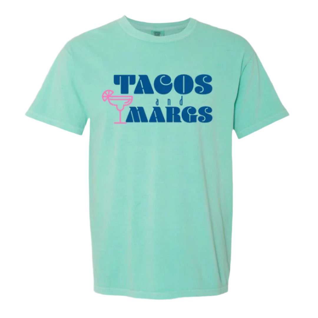 Tacos and Margs Tee