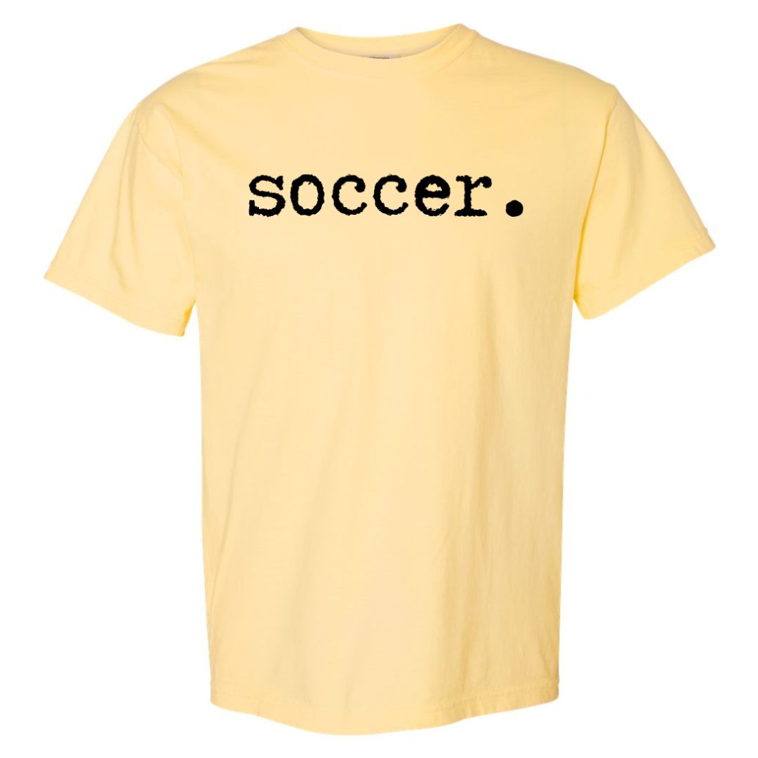 Soccer Statement T-shirt