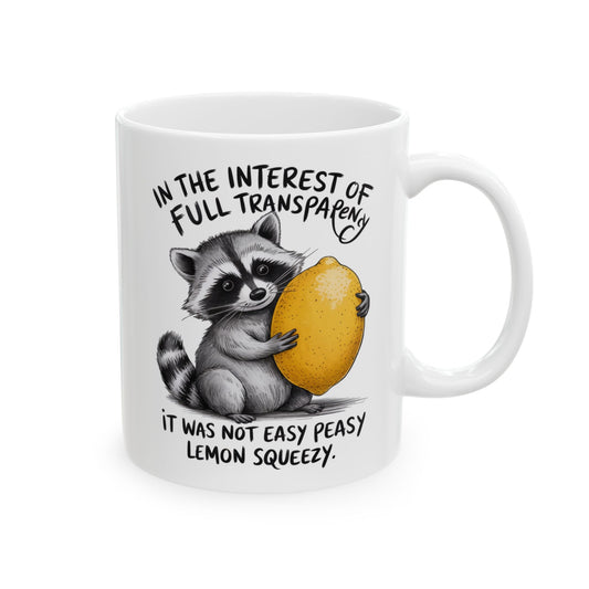 Easy Peasy Lemon Squeezy Ceramic Mug, (11oz, 15oz)