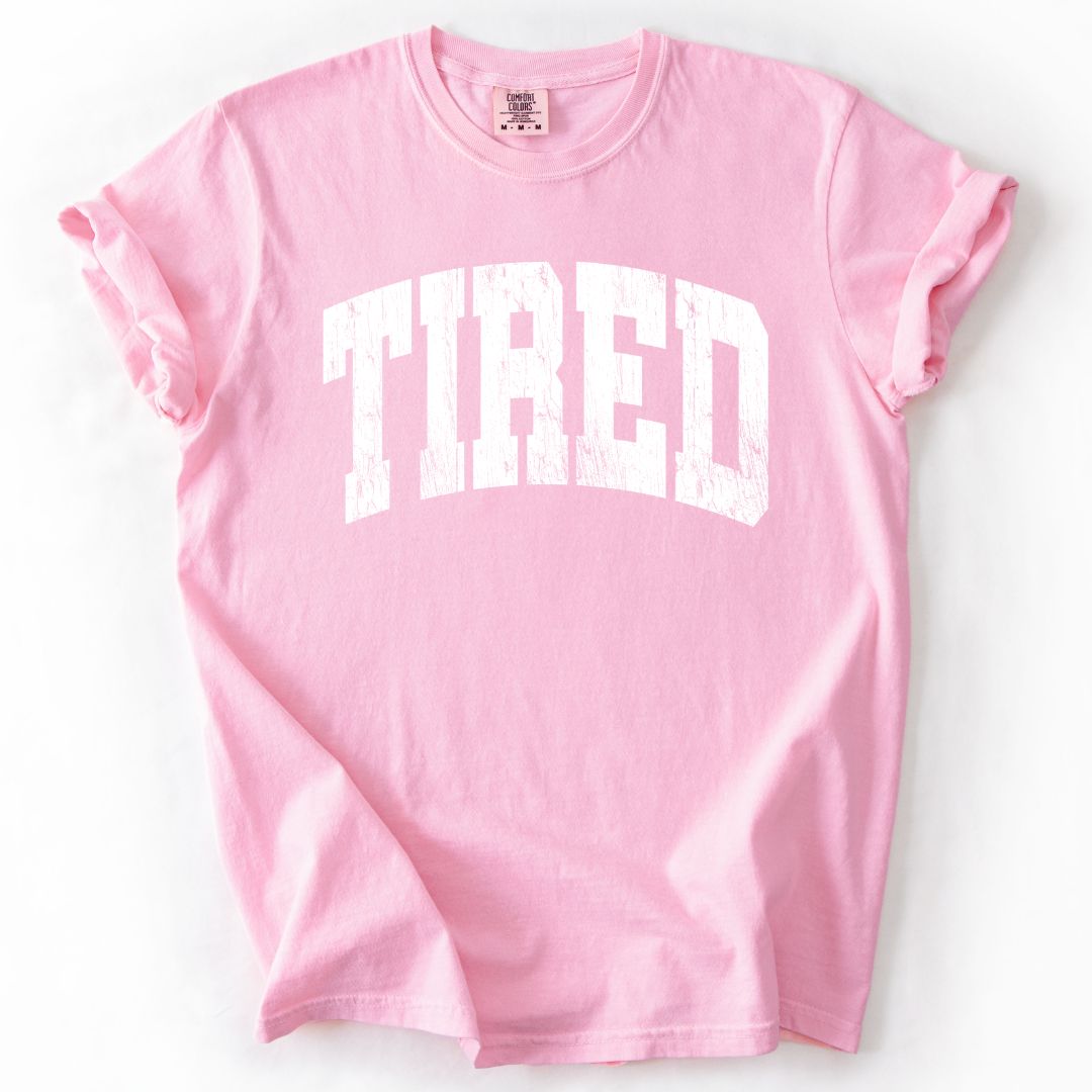 TIRED Comfort Colors T-shirt