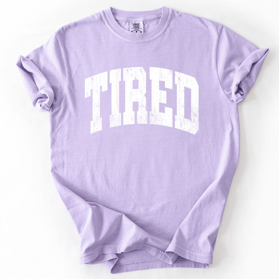 TIRED Comfort Colors T-shirt