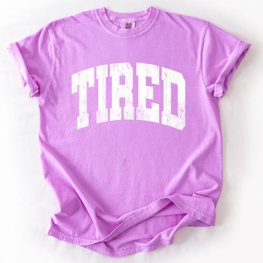 TIRED Comfort Colors T-shirt