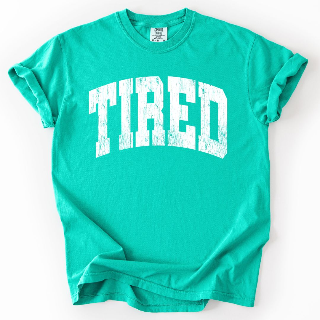 TIRED Comfort Colors T-shirt