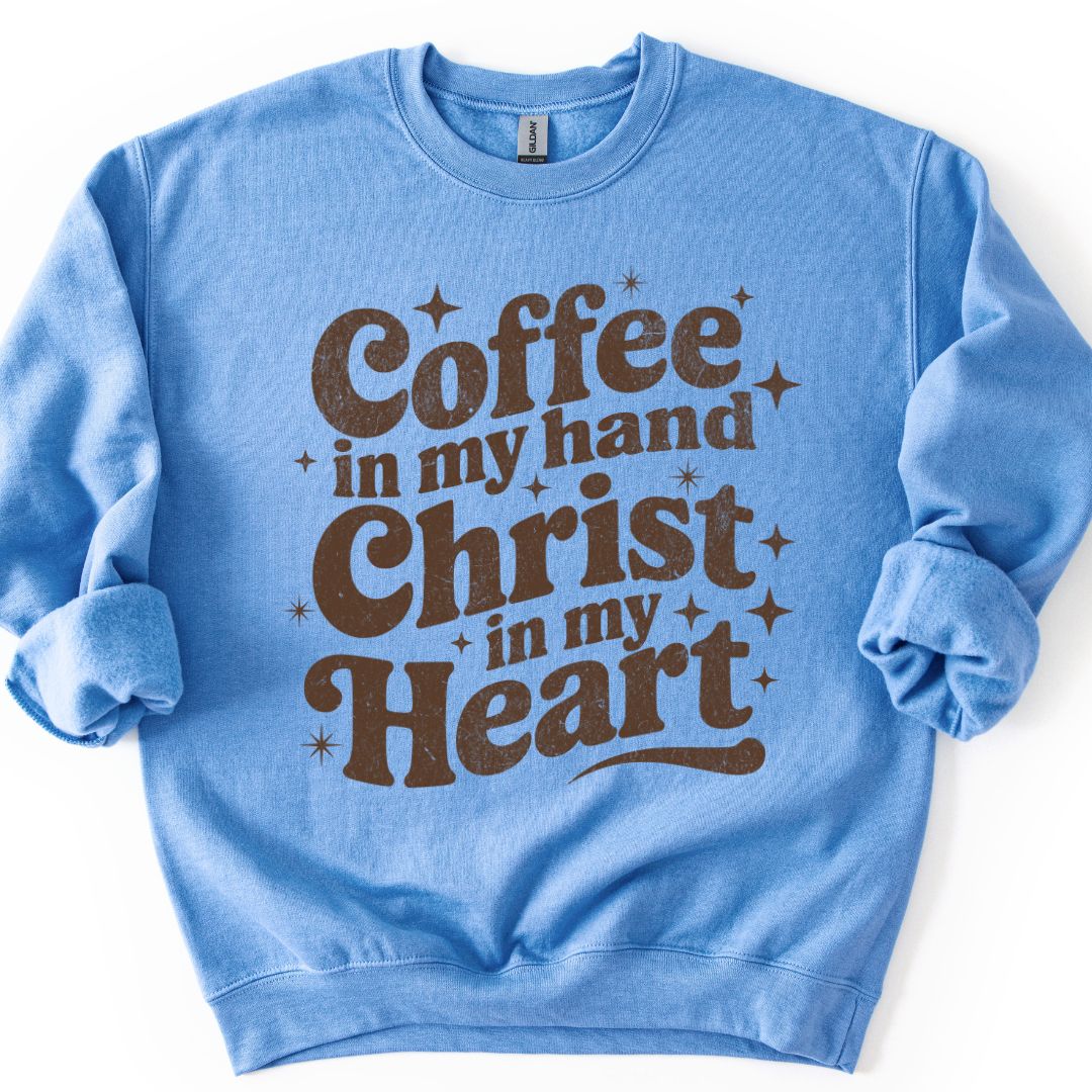 Coffee and Christ Sweatshirt