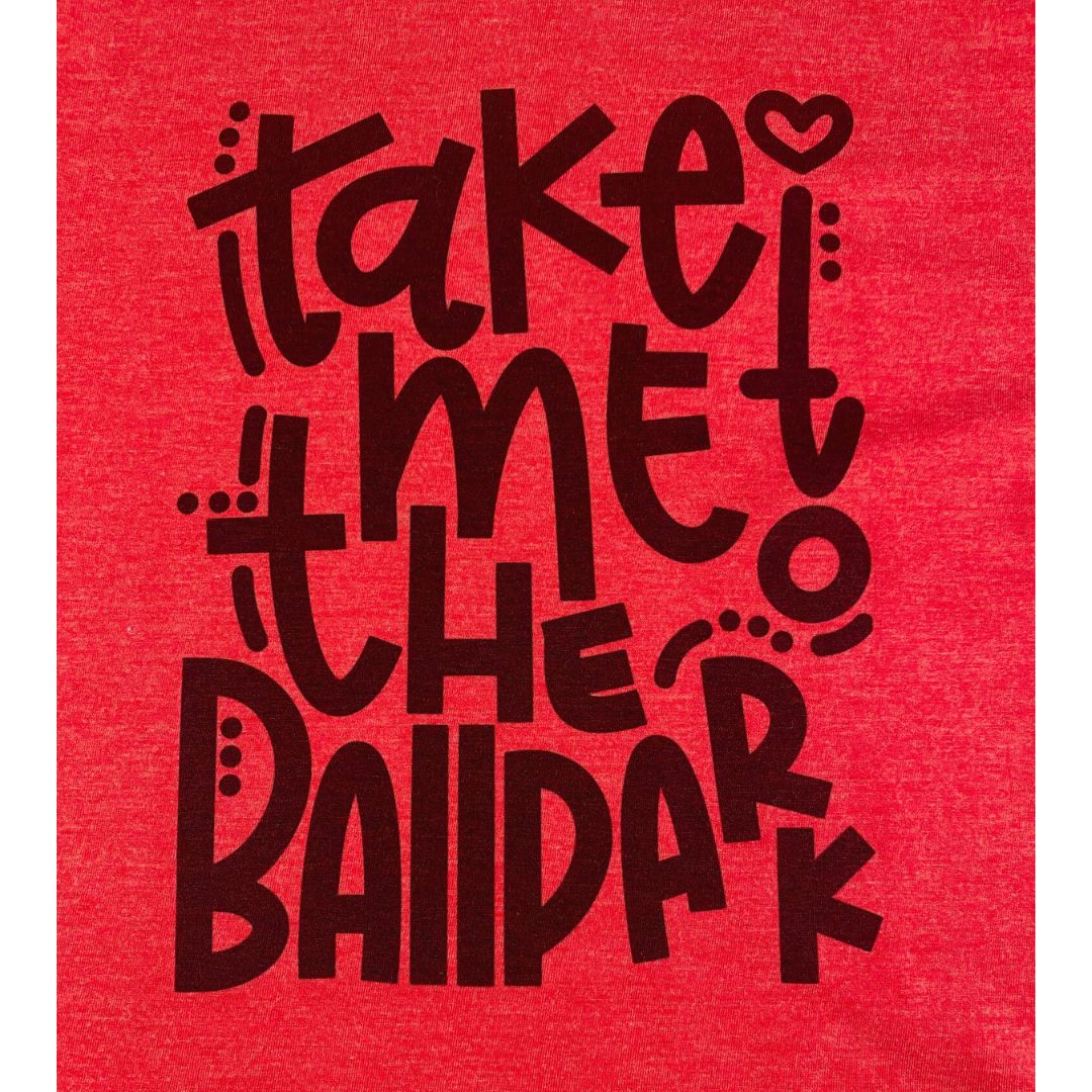 Take Me To The Ballpark T-shirt