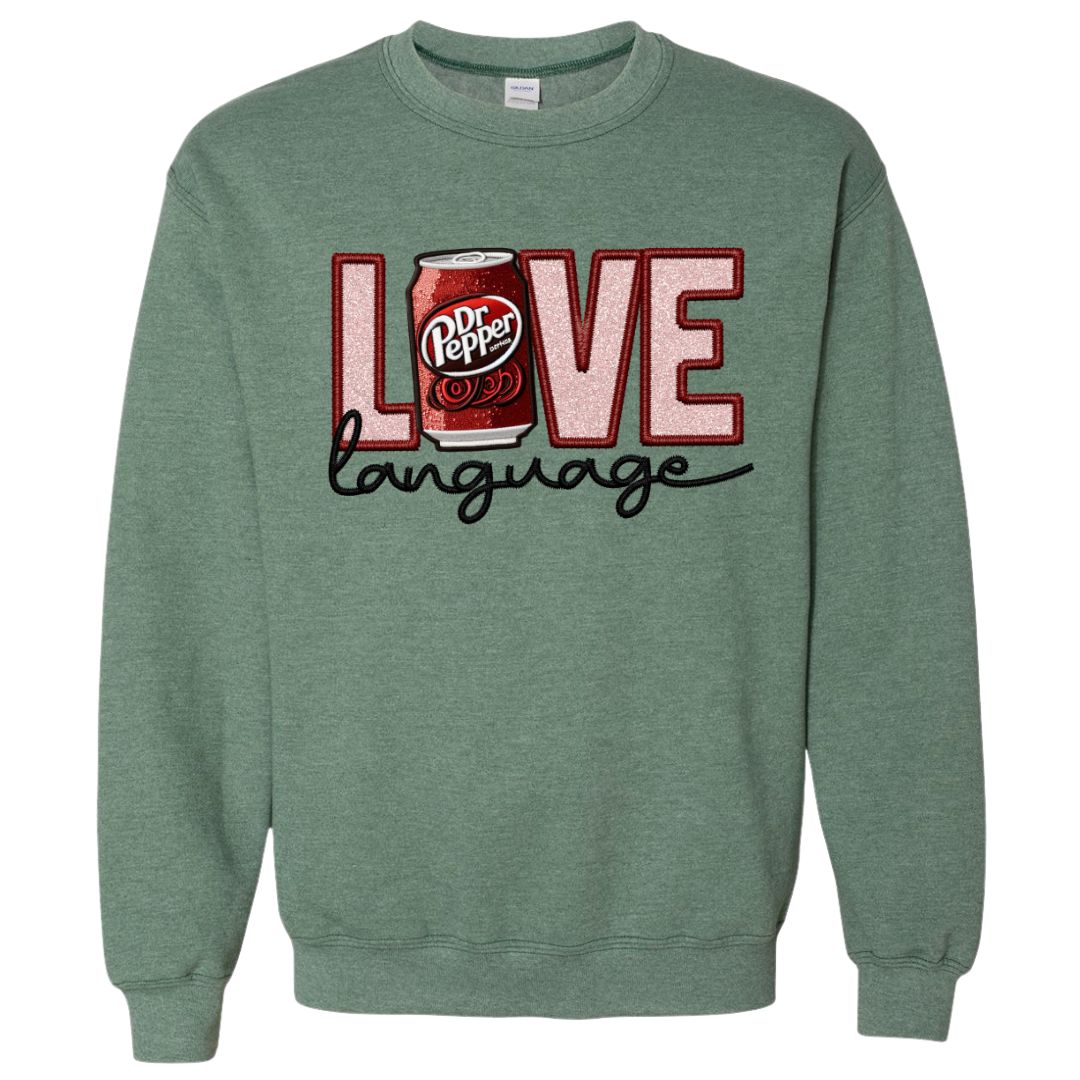 Dr Pepper Love Language Sweatshirt