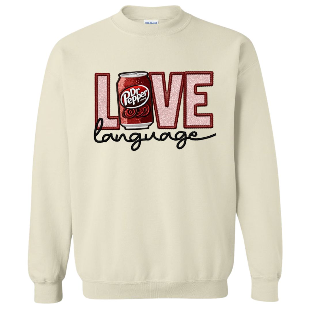 Dr Pepper Love Language Sweatshirt