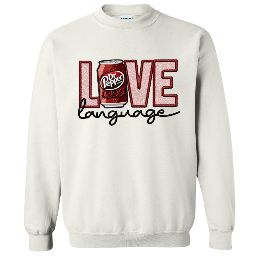 Dr Pepper Love Language Sweatshirt