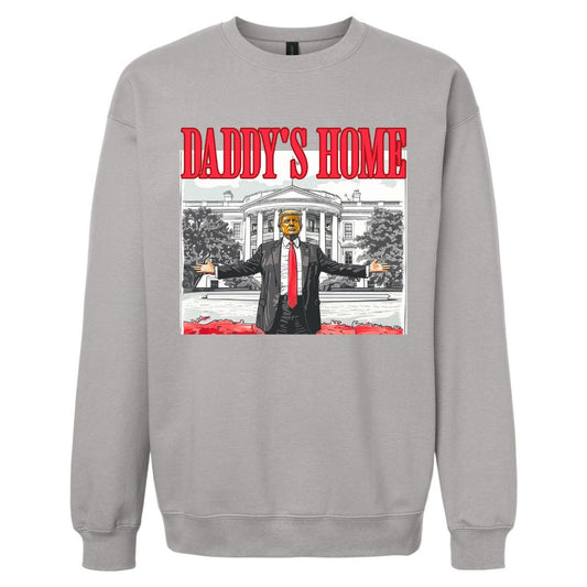 Daddy's Home Sweatshirt (Gildan Soft Style)