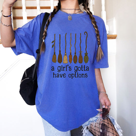 Gotta Have Options T-shirt