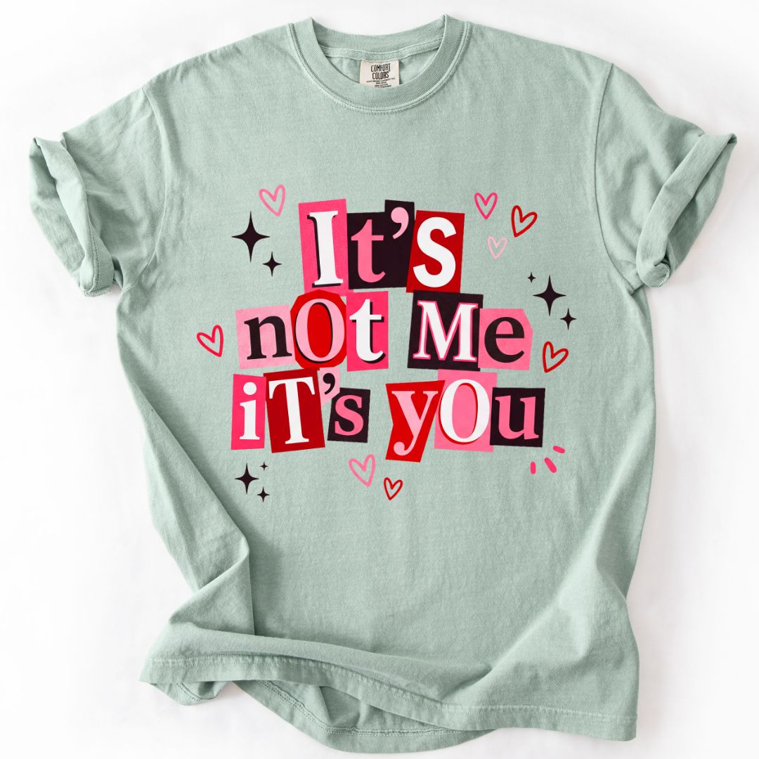 It's You, Babe Valentine T-shirt