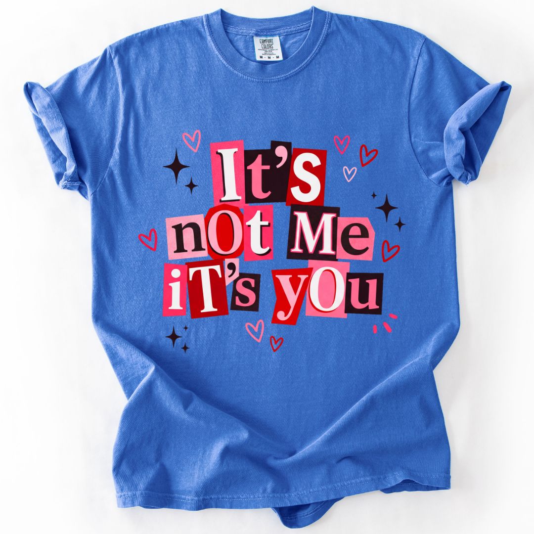 It's You, Babe Valentine T-shirt