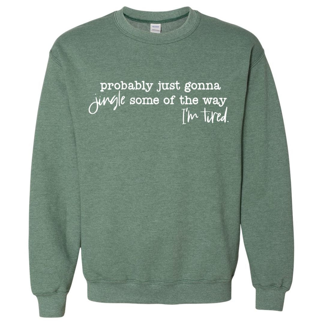 Jingle Some of the Way Crewneck Sweatshirt