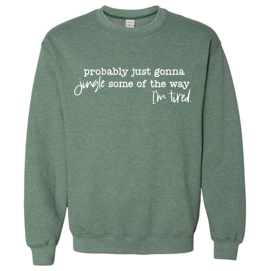 Jingle Some of the Way Crewneck Sweatshirt