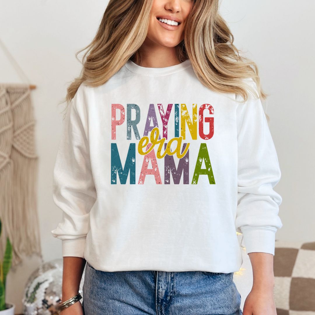 Praying Mama Era Sweatshirt