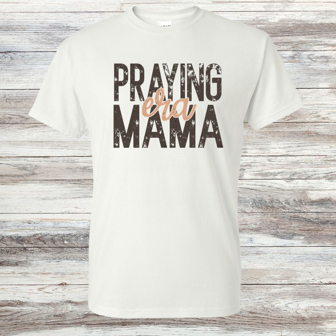 Praying Mama Era T-shirt