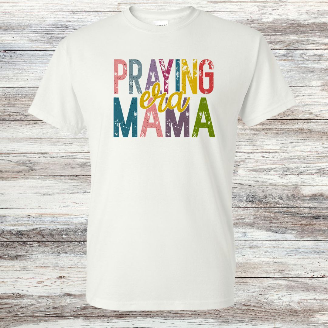 Praying Mama Era T-shirt